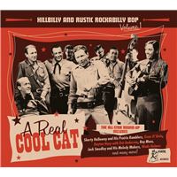 Hillbilly And Rustic Rockabilly Bop Volume 1 : A Real Cool Cat