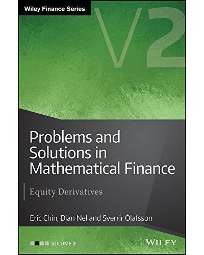 Problems and solutions in mathematical finance 2