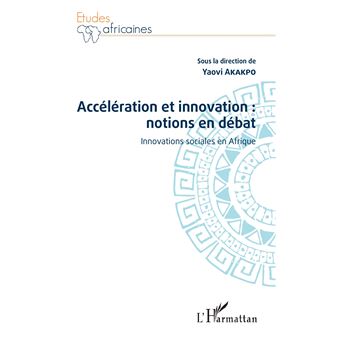 Accélération et innovation : notions en débat
