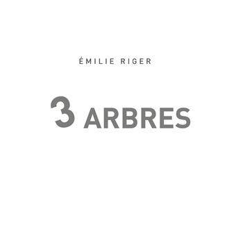 3 arbres