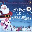 Où est le Père Noël ? - Livre avec volets