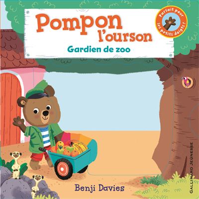 Pompon l'ourson : Gardien de zoo - Benji Davies - cartonné