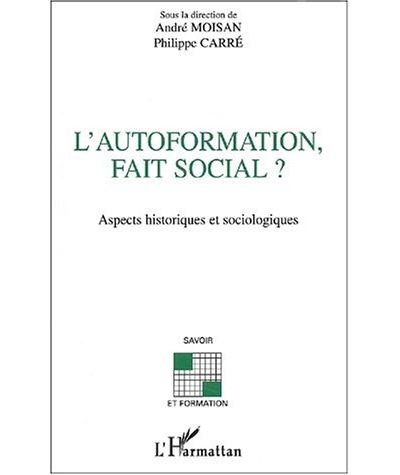 L'autoformation - André Moisan - broché