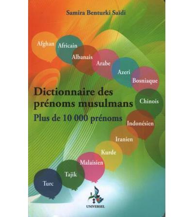 Dictionnaire Des Prenoms Musulmans Plus De Prenoms Broche Samira Benturki Saidi Achat Livre Fnac