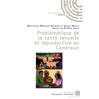 Problématique de la santé sexuelle et reproductive au Cameroun
