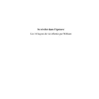 Se révéler dans l'Epreuve