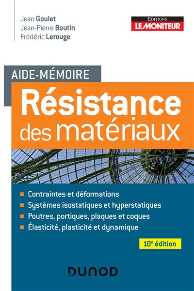 Aide-mémoire - Résistance des matériaux - Jean Goulet - broché