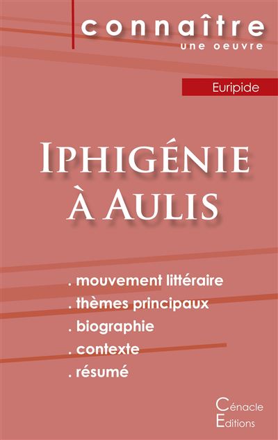 Fiche de lecture Iphigénie à Aulis d'Euripide