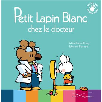 Petit Lapin Blanc chez le docteur