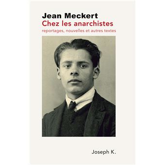 Chez les anarchistes