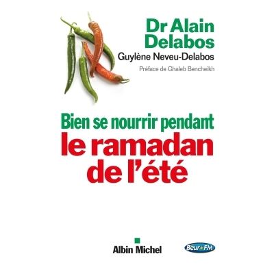 Bien se nourrir pendant le Ramadan de l´été - Albin Michel