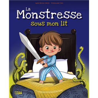 La monstresse sous mon lit