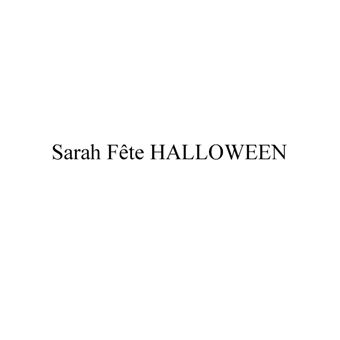 Sarah fête Halloween