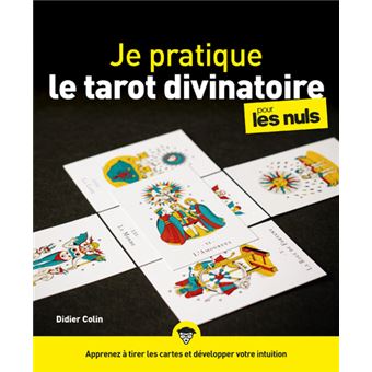 je pratique le tarot divinatoire pour les nuls