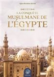La Conquête musulmane de l'Égypte