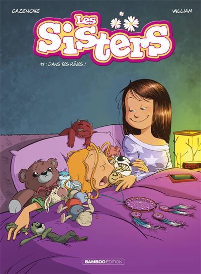 Les Sisters - Tome 17 - Dans tes rêves ! (2022)