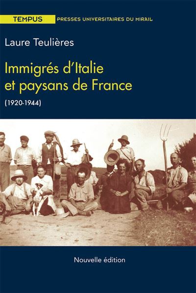 Immigres d italie et paysans de france 1920 1944