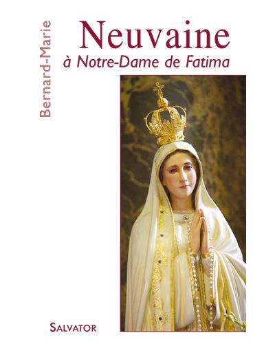 Neuvaine à Notre Dame De Fatima Broché Bernard Marie Achat Livre