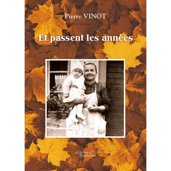 Et passent les années