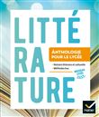 Anthologie Lycée - Français 2de/1re Éd. 2019 - Livre élève