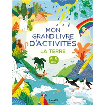 Mon grand livre d'activités - La Terre