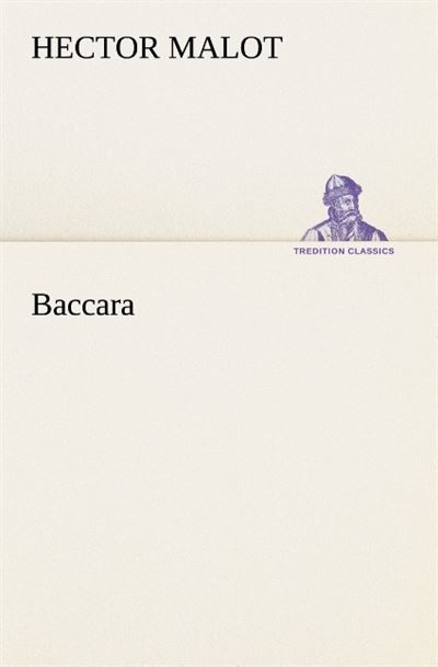 Baccara -  Malot H - broché