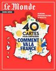 Le Monde HS N°86 : 40 cartes pour comprendre comment va la France - mai 2023