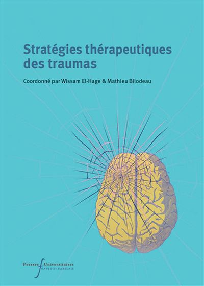 Stratégies thérapeutiques des traumas