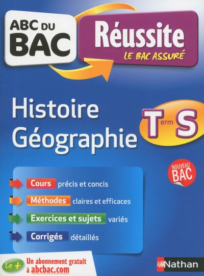 ABC du Bac Réussite Histoire Géographie Terminale S