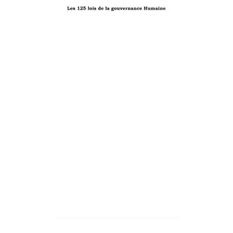 Les 125 lois de la gouvernance humaine