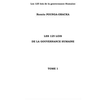 Les 125 lois de la gouvernance humaine