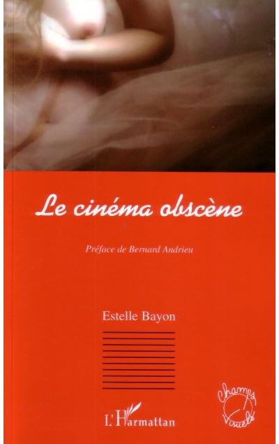 Le cinéma obscène
