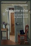 Seule une valse
