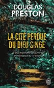 La cité perdue du dieu singe