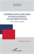 Coopération judiciaire internationale en matière pénale
