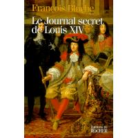 Le Journal Secret de Louis XIV