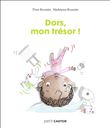 Les années crèche - Dors, mon trésor !