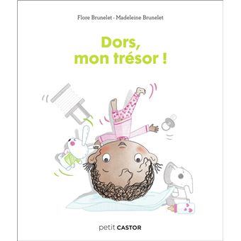 Les années crèche - Dors, mon trésor !