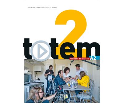 Totem 2 : Livre de l'élève + DVD-Rom + Manuel numérique élève