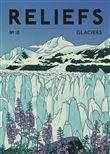 Revue Reliefs - n°18 Glaciers