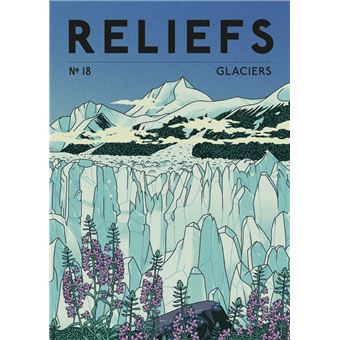 Revue Reliefs - n°18 Glaciers