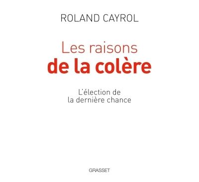 Les raisons de la colère
