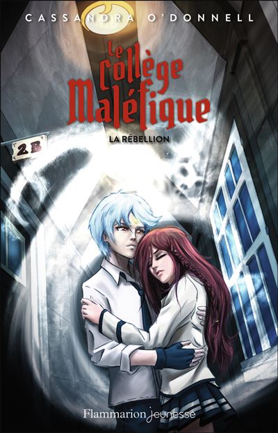 Le Collège Maléfique - La Rébellion Tome 4 - Le collège maléfique ...