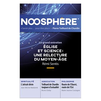 Noosphère 19 - Eglise et science : une relecture du Moyen-Âge