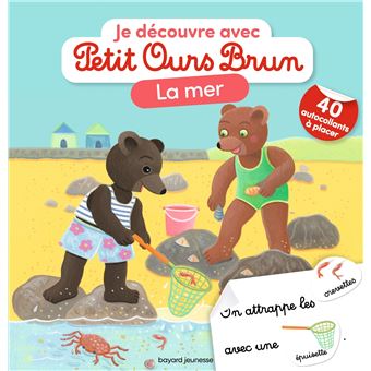Je découvre la mer avec Petit Ours Brun