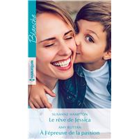Le rêve de Jessica - À l'épreuve de la passion
