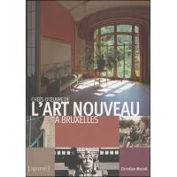 Chefs D'Oeuvre De L'Art Nouveau A Bruxelles (L')