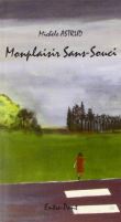 Montplaisir sans souci