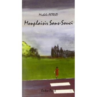 Montplaisir sans souci