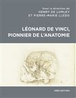 Léonard de Vinci, pionnier de l'anatomie